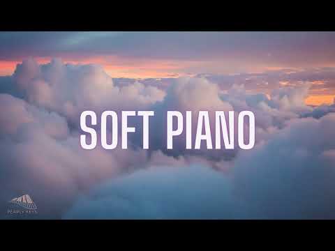 Soft Piano Music: Relaxing Piano Sounds for Stress Relief, Calm Music