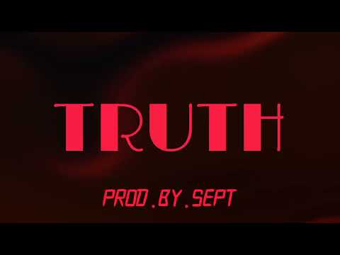 TRUTH -  Instrumental  @Prod.Sept_  ( Sold Out )