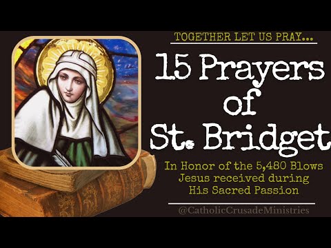 "15 Prayers of St Bridget (1 Year)" --- Together Let Us Pray