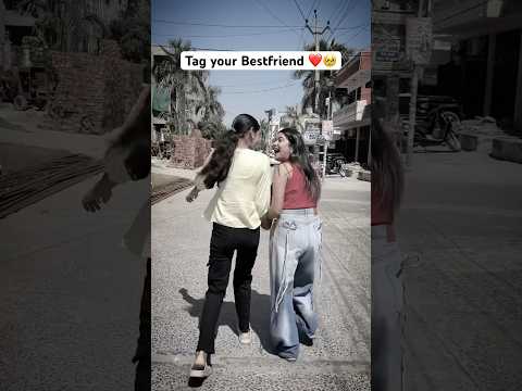 Tag your Bestfriend 👭🥹 #shorts #ytshorts #sejalgabashorts #friends