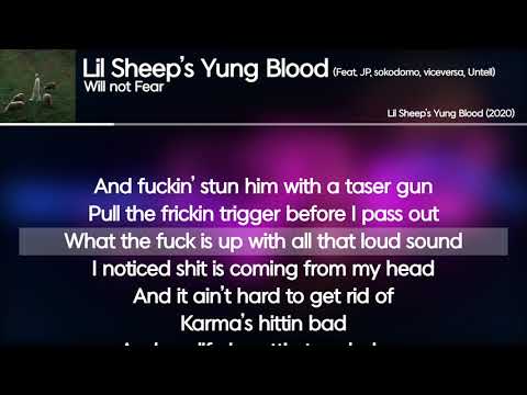 Will Not Fear (윌낫피어) - Lil Sheep's Yung Blood (Feat. JP, sokodomo, viceversa, Untell) [가사 / Lyrics]