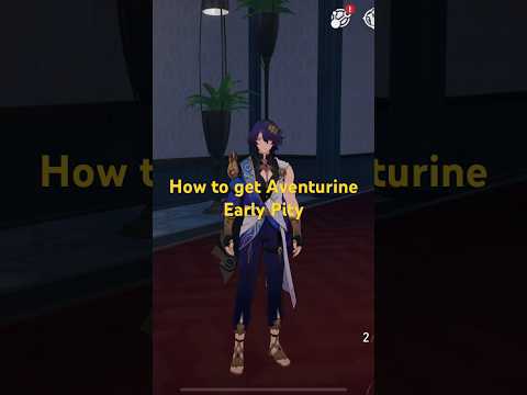 How to get Aventurine Early Pity #honkaistarrail #hsr #viral #fyp #aventurine #penacony #drratio