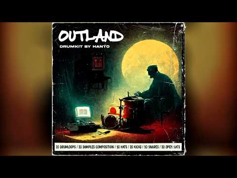 DRUMKIT & SAMPLE " Outland " by Hanto