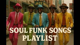 Can’t Get Enough of These '70s Vibes! | Soulful Funk That Lifts You Up | Soul Groove Classics