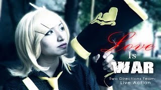 Love Is War - Kagamine Rin [Vocaloid Live Action]