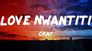 CKay - Love Nwantiti (Acoustic Version) (Letras)