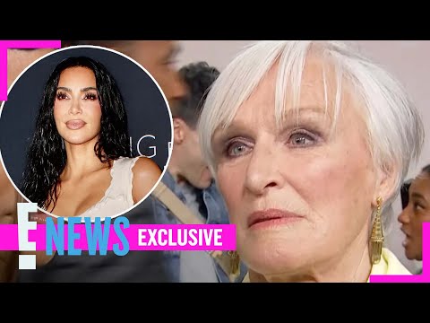 How Kim Kardashian Truly “Impressed” Glenn Close in ‘All’s Fair’ | E! News