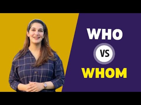 WHO VS WHOM (Tips & tricks to understand better)