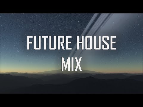 Best of Future House Mix ⚡