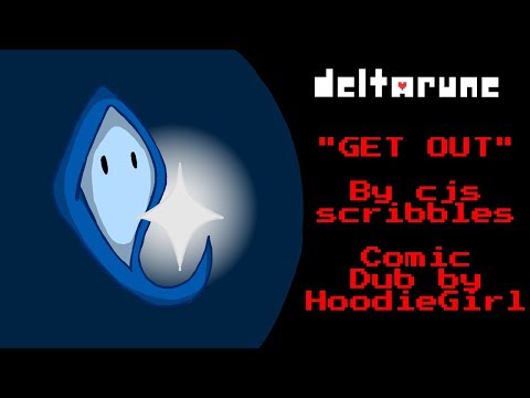 DELTA RUNE - "GET OUT" Comic Dub