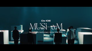 Da-iCE /『Da-iCE 10th Anniversary Arena Tour 2024 -MUSi-aM-』収録映像ダイジェスト