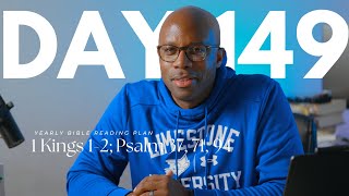 Chronological Bible Reading Plan | Day 149: 1 Kings 1-2; Psalm 37, 71, 94