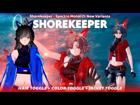 Shorekeeper - Spectro Monarch New Variants - Woju Mod - Wuthering Waves 2.2 Mod