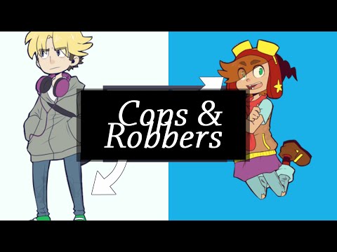 [ W2H ] Cops & Robbers