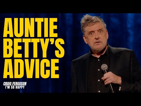 Auntie Betty's Advice | Craig Ferguson "I'm So Happy" clips