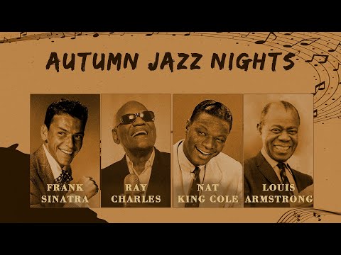 Jazz Legends Playlist 🎷 Frank Sinatra, Ray Charles, Nat King Cole | Vintage Jazz Vibes