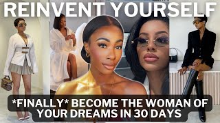 10 things I DID in 30 days to REINVENT MYSELF & LEVEL UP when I was MENTALLY STRUGGLING