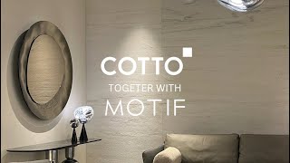 COTTO together with MOTIF