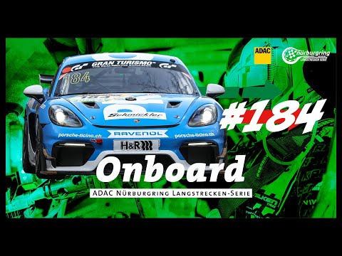 Onboard: #184 | Schmickler Performance powered by Ravenol | Porsche 718 Cayman GT4 RS CS | NLS6 '24