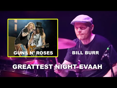 Bill Burr - Playing With Guns N' Roses