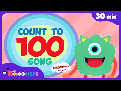 Count to 100 & More! | Fun Counting Songs for Kids | 30+ Mins with The Kiboomers