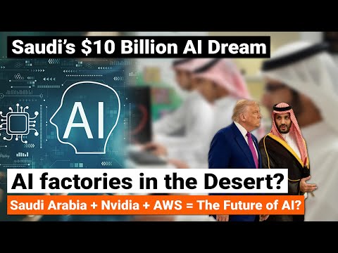 Saudi’s $10 Billion AI Dream – NVIDIA, HUMAIN & AWS Partnership | From Oil to AI infrastructure