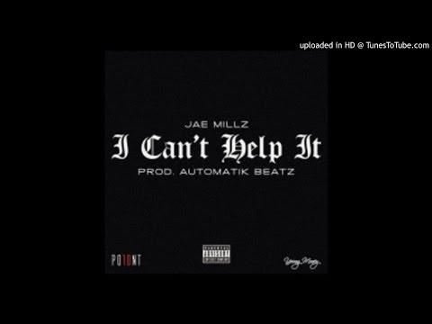 Jae Millz - I Can't Help It