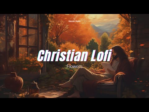 Lofi worship | 꽃들도 | 로파이 찬양 | 花も | flowers | 숲속 찬양🌳🕊