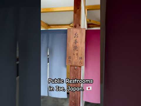 Japanese Public Restrooms are the Best. (Location: Ise City, central Japan)