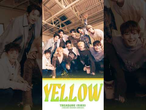 💛 𝒀𝑬𝑳𝑳𝑶𝑾 - 𝑻𝑹𝑬𝑨𝑺𝑼𝑹𝑬 ⚜️#songlyrics #yellow #treasure