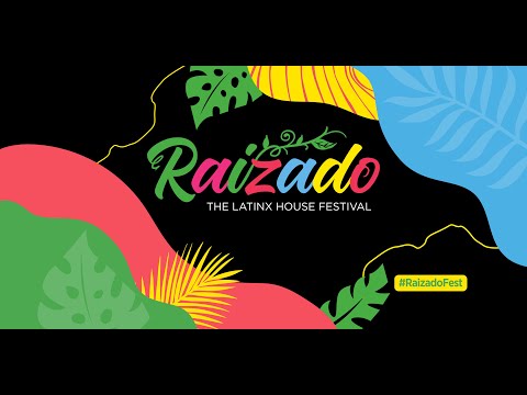 Raizado: The Latinx House Festival 2022 Aftermovie