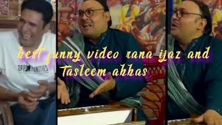 Rana Ijaz and tasleem Abbas old funny shayari video stand-up comedy