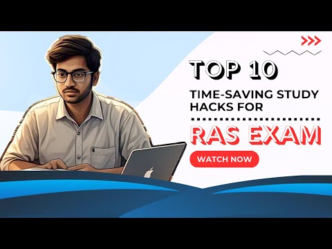 Top 10 Time-Saving Study Hacks for RAS Aspirants
