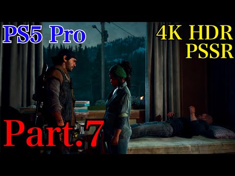 [PS5 Pro] Days Gone Remastered - デイズゴーン リマスター　ストーリーPart.7  【4K HDR】