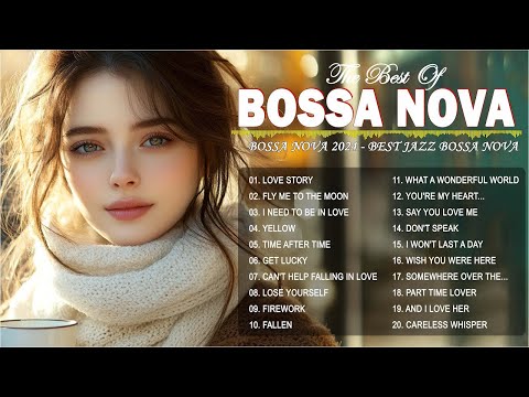 Bossa Nova Jazz Cover Songs ☕Best Bossa Nova Relaxing Songs ☕New Bossa Nova Music 2024