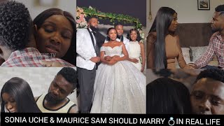 IF SONIA UCHE AND MAURICE SAM DECIDES TO MARRY IN REAL LIFE, EVERYONE'S DREAM COUPLE, 🥰