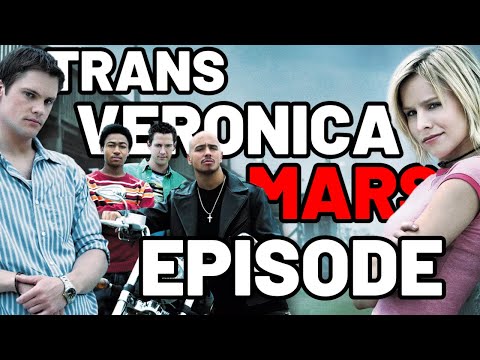 Solving The Trans Episode of Veronica Mars