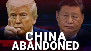 The world abandons China in a spectacular display of loyalty to Donald Trump