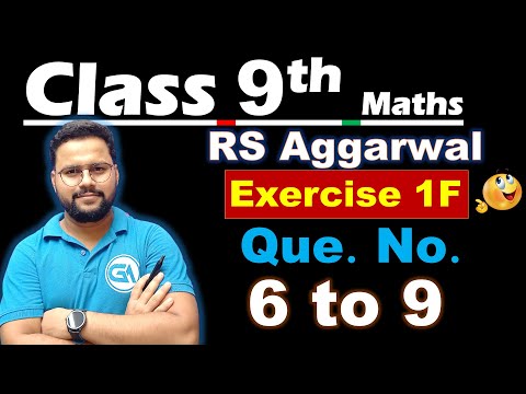 Class 9 Maths | RS Aggarwal | Chapter 1: Number Systems | Exercise 1F – Questions 6 to 9