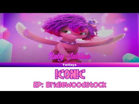 Iconic(feat. Sofia Wylie) || Colour-Coded Lyrics || My Little Pony: Make Your Mark