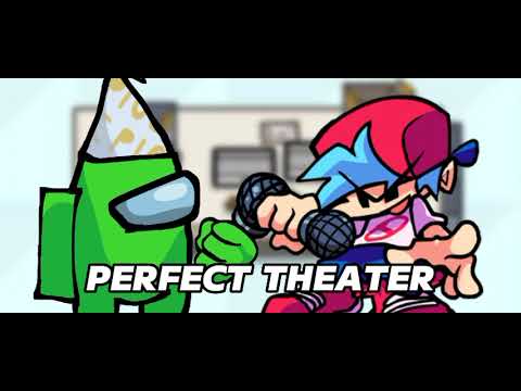 FNF Vs Impostor FANSONG | Perfect Theater PREVIEW (LoboDosCrafts40)