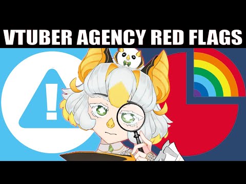 DO NOT SUPPORT THESE VTUBER AGENCIES || The 13 most common Red Flags in VTuber Agencies