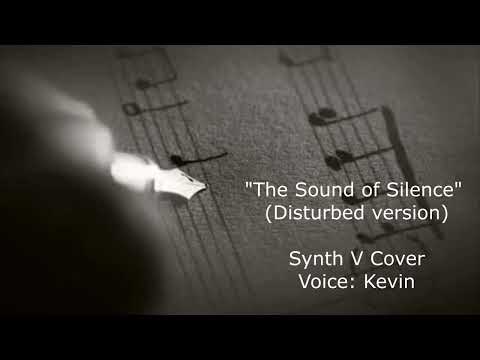 Kevin - The Sound of Silence (Disturbed) (Synth V cover)