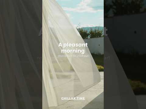 A pleasant morning / #morningmusic,#relaxingmusic,#pleasant,#morning,#chillvibes,#calmmusic,#shorts,