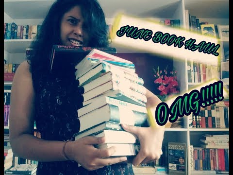 JUNE 2017 BOOK HAUL - YAY!!!