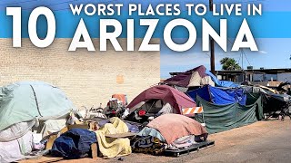 Worst Places to Live in Arizona 2025