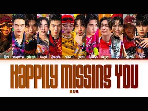 【BUS】Happily Missing You (สุขสันต์วันคิดถึง)