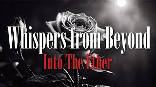Into the Ether – Whispers from Beyond (Official Music Video) | Gothic Vampire Darkwave