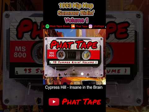 Phat Tape 1993 Hip Hop Summer Ridin' Volume 1