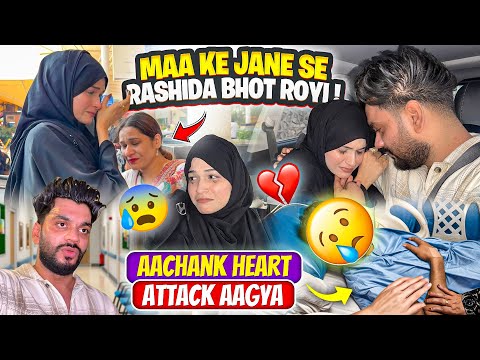 Maa Ke Jane Se Rashida Bhot Royi 😭| Heart Attack Aagaya 💔| Fokats | Abresh & Zeeshan